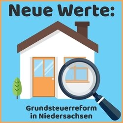 Grundsteuerreform in Niedersachsen